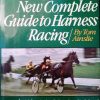 Ainslie's New complete Guide to Harness Racing by Tom Ainslie