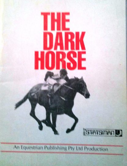 The Dark Horse by the Statsman