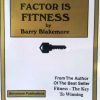 the-key-factor-is-fitness-by-barry-blakemore