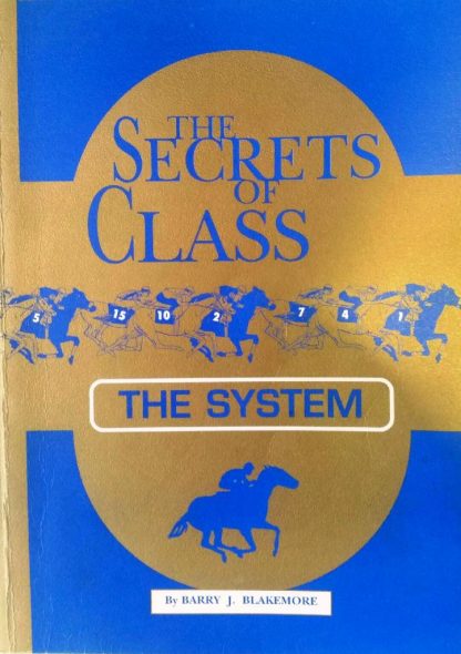 he-secrets-of-class-the-system-by-barry-blakemore