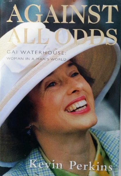 against-all-odds-gai-waterhouse-woman-in-a-mans-world