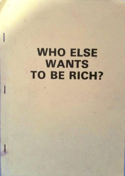 who-else-wants-to-be-rich