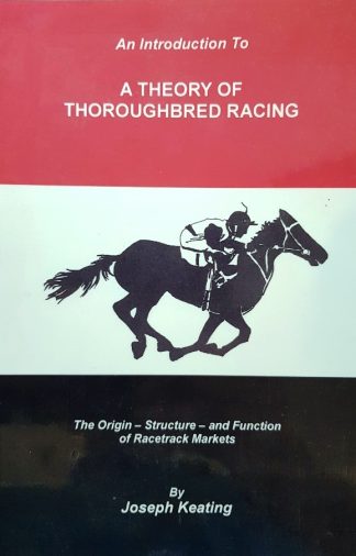 a-theory-of-thoroughbred-racing-by-joseph-keating