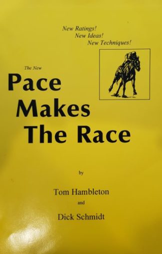 the-new-pace-makes-the-race-by-tom-hambleton-and-dick-schmidt